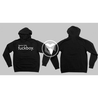 เสื้อกันหนาว มีฮู้ด ลาย SORRY I AM FUCKBOY