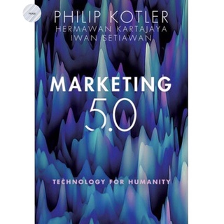 MARKETING 5.0: TECHNOLOGY FOR HUMANITY(English)