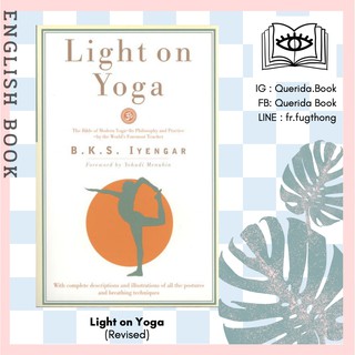 [Querida] หนังสือภาษาอังกฤษ Light on Yoga : Yoga Dipika (Revised) by B.K.S. Iyengar