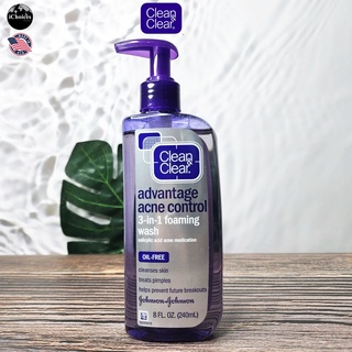 [Clean &amp; Clear] Advantage Acne Control 3-in-1 Foaming Wash 240 mL คลีน แอนด์ เคลียร์ โฟมล้างหน้า ลดการเกิดสิว