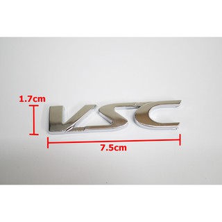 ป้ายโลโก้พลาสติกโครเมี่ยม VSC ขนาด7.5x1.7cm (ตัวเล็ก) ติดท้ายสำหรับ Toyota ด้านหลังติดเทปกาวสองหน้า