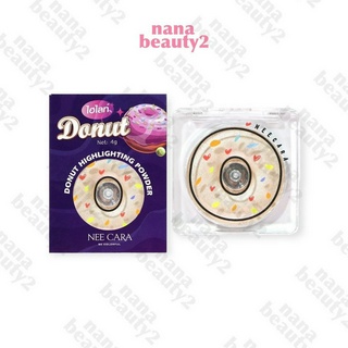 N336 ไฮไลท์ นีคาร่า โดนัท ไฮไลท์ติ้ง พาวเดอร์ Nee Cara Donut Highlighting Powder