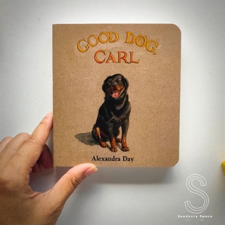 [พร้อมส่ง] นิทานภาพ Good Dog, Carl [ Alexandra Day]