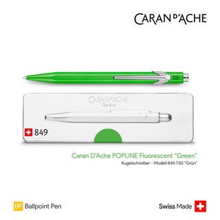 Caran DAche 849 POPLINE Fluorescent "Green" Ballpoint Pen - ปากกาลูกลื่นคารันดัช 849 รุ่นฟลูโร สีเขียว