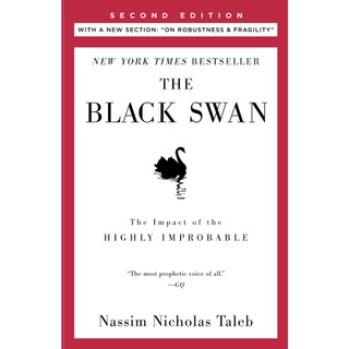 The Black Swan : The Impact of the Highly Improbable (2nd)