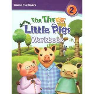 DKTODAY หนังสือ CARAMEL TREE 2 : THE THREE LITTLE PIGS  STORY + WB