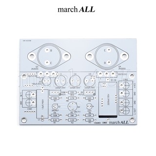 march ALL 1969 แผ่น PCB วงจรขยายเสียง Class A ความเพี้ยน THD ดีมาก คลาส เอ เป็นภาคขยายสัญญาน เพาเวอร์ แอมป์ High-end