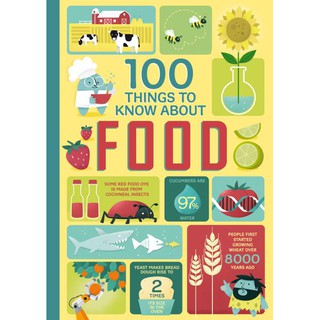 100 Things to Know about Food (100 Things to Know) -- Hardback [Hardcover] หนังสือภาษาอังกฤษ พร้อมส่ง