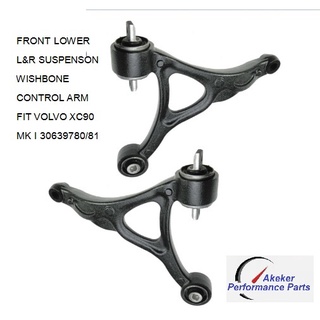 FRONT LOWER L&amp;R SUSPENSON WISHBONE CONTROL ARM FIT VOLVO XC90 MK I 30639780/81 ปีกนก