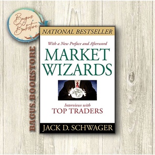 พ่อมดตลาด : สัมภาษณ์กับผู้ซื้อขายชั้นนํา - Jack D. Schwager (ภาษาอังกฤษ) - Good.Bookstore