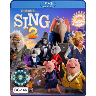 Bluray หนังการ์ตูน เสียงไทยมาสเตอร์ Sing 2 ร้องจริง เสียงจริง 2