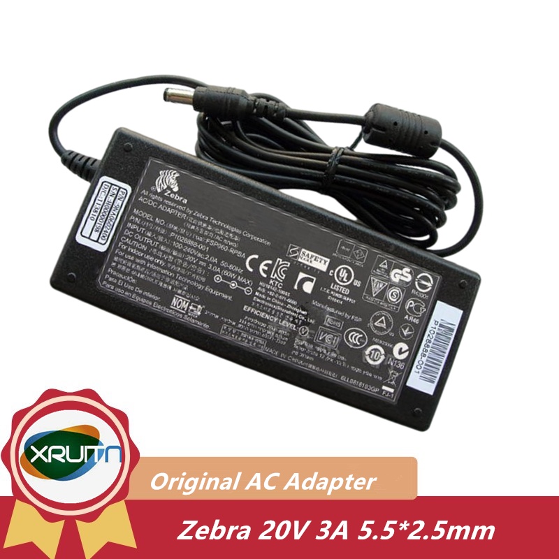 ของแท้ 20V 3A 60W 5.5x2.5 มม.FSP060-RPBA อะแดปเตอร์ AC สําหรับ ZEBRA เครื่องพิมพ์ TLP2844 LP2844 GK8
