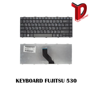 KEYBOARD FUJITSU LH530  LH520  LH530G/ คีย์บอร์ดโน๊ตบุ๊ค ฟูจิสึ ภาษาไทย-อังกฤษ