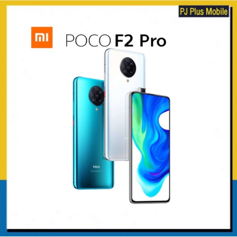 xiaomi poco f2 pro ใหม่ศูนย์ram8/256gb เร็วแรง