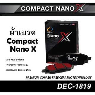 COMPACT NANO X (DEX-1819) ผ้าเบรคหลัง SUZUKI SWIFT 1.2 CVT ปี2018-ON