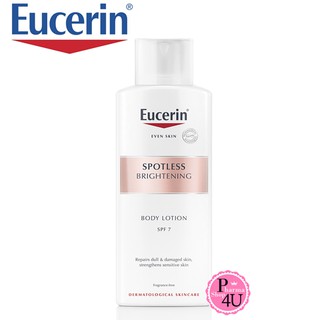 🚚แท้พร้อมส่ง🚚 Eucerin SPOTLESS BRIGHTENING BODY LOTION SPF 7  250 mlโลชั่นเพื่อผิวขาว