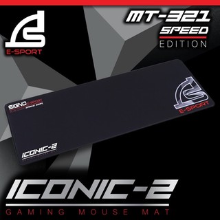 SIGNO(แผ่นรองเมาส์ เกมส์มิ่ง) E-Sport ICONIC-2 Gaming Mouse Mat รุ่น MT-321 แบบ Speed