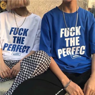 เสื้อยืด oversize สกรีนลาย fuck the perfect❤️🔥🔥