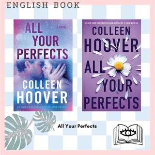 [Querida] หนังสือภาษาอังกฤษ All Your Perfects : A Novel by Colleen Hoover