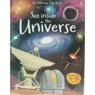 See Inside the Universe เหมาะสำหรับ 6 ขวบ+  Board book กระดาษแข็งทุกหน้า with flaps