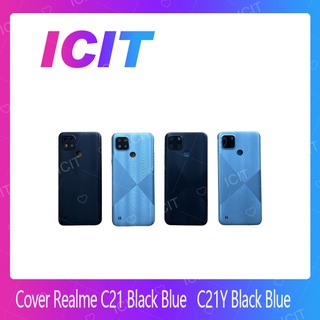 Realme C21 อะไหล่ฝาหลัง หลังเครื่อง Cover For Realme C21 อะไหล่มือถือ คุณภาพดี สินค้ามีของพร้อมส่ง ICIT 2020