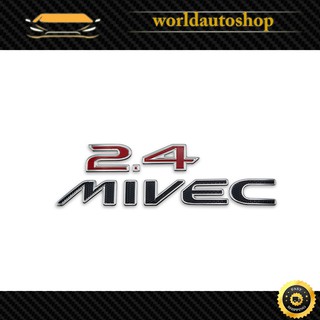 โลโก้ LOGO ติดท้าย เรซิน "2.4 MIVEC" มิสซูบิชิ สเปซแวกอน  สี แดง , ดำ Space Wagon Mitsubishi 4 ประตู ปี2004-2012