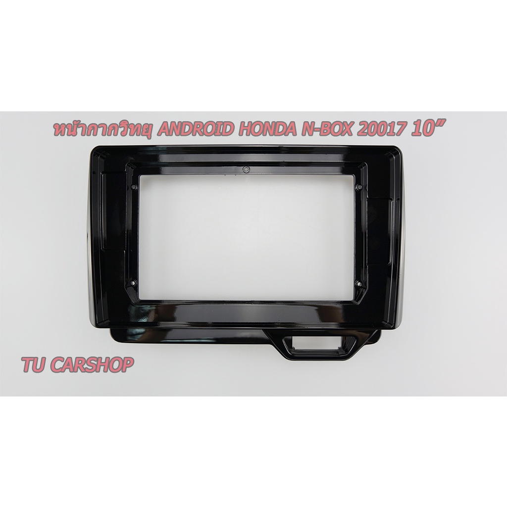 หน้ากากวิทยุ ANDOID HONDA N-BOX 2017