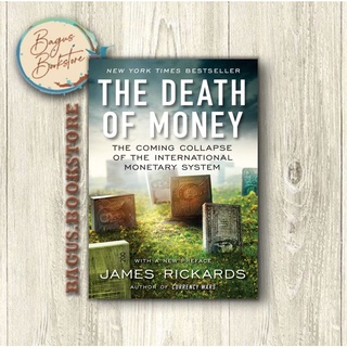 หนังสือ The Death of Money James Rickards (ภาษาอังกฤษ)