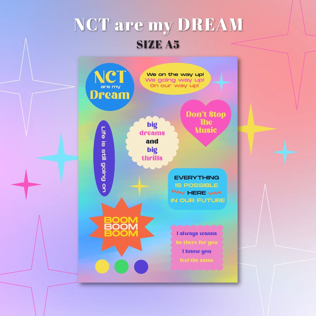[พร้อมส่ง] สติกเกอร์ Sticker Nct, Nct Dream Nct are my DREAM ขนาด A5