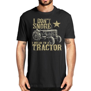 คอลูกเรือเสื้อยืด พิมพ์ลาย I DonT Snore I Dream I Tractor สุดฮา เหมาะกับของขวัญ สําหรับผู้ชายS-5XL