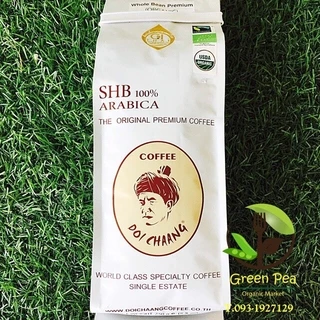 เมล็ดกาแฟ ดอยช้าง Organic Premium 250g เมล็ด คั่วใหม่ เมล็ดกาแฟพรีเมี่ยม ออแกนิกส์* ขออภัย(ไม่รับบด)