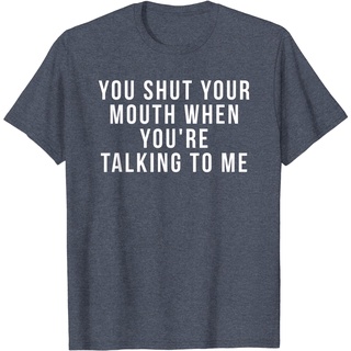 เสื้อยืดลําลอง แขนสั้น พิมพ์ลาย You shut your mouth สไตล์เกาหลี คุณภาพสูง