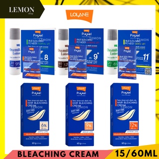 Lolane Pixxel Hair Bleaching Powder/Cream 15/60ml โลแลน พิกเซล แฮร์ บลิชชิ่ง พาวเดอร์/ครีม ผงฟอกสีผม