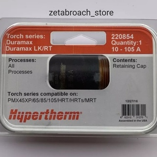 220854 Retaining CAP  Hypertherm USA ของแท้100%  (สินค้าขายดี) zetabroach_store