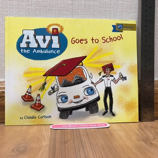 หนังสือนิทานภาษาอังกฤษปกอ่อน Avi the Ambulance Goes to School