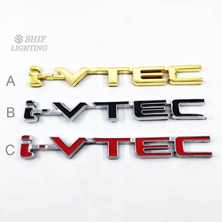 สติ๊กเกอร์โลโก้โลหะ I - Vtec Ivtec Ivtec 1 ชิ้นสําหรับรถยนต์ Honda