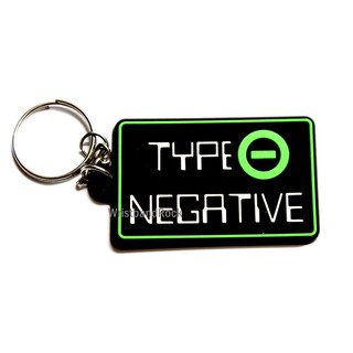 Type O Negative พวงกุญแจ ยาง พรีเมี่ยม  ร็อค พังค์ เมทัล ไม่เท่คืนได้ TNE367