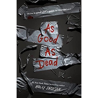 As Good as Dead (A Good Girls Guide to Murder) สั่งเลย!! หนังสือภาษาอังกฤษมือ1 (New)