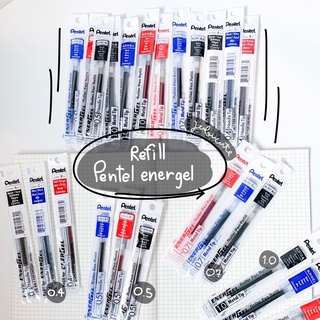 Pentel energel รีฟิลไส้ สำหรับปากกา Energel