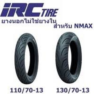 ยาง IRC SCT 001 ใส่รถ N-Max ตรงรุ่น ของแท้ 100%