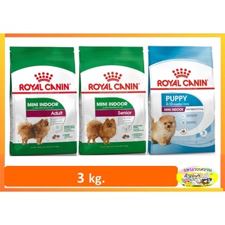 Royal Canin Mini Indoor Puppy-Adult-Senior  3 kg โรยัลคานิน สำหรับสุนัขพันธุ์เล็กเลี้ยงในบ้าน