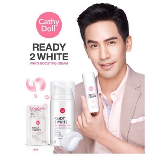 Cathy Doll Ready 2 White White Boosting Cream (ซอง)**พร้อมส่ง**