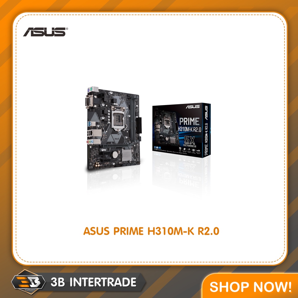 MAINBOARD(เมนบอร์ด) Asus Prime H310M-K R2.0 Support CPU Intel 1151 Gen8 - Gen9 รับประกันศูนย์ 04264