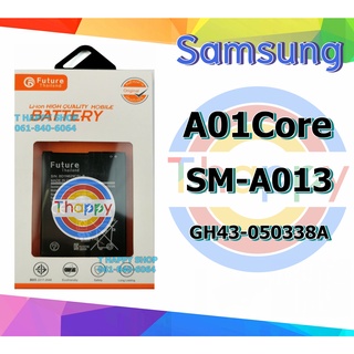 แบตเตอรี่ Samsung A01Core SM-A013 Battery A01CORE แบต A01 Core แบต A013 แบต SM-A013