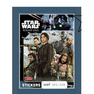 สติ๊กเกอร์  Topps : Star Wars - Rogue One : เบอร์ 101-120