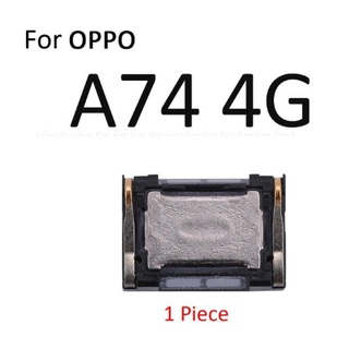 ลำโพงหูฟัง  Oppo A74 4G