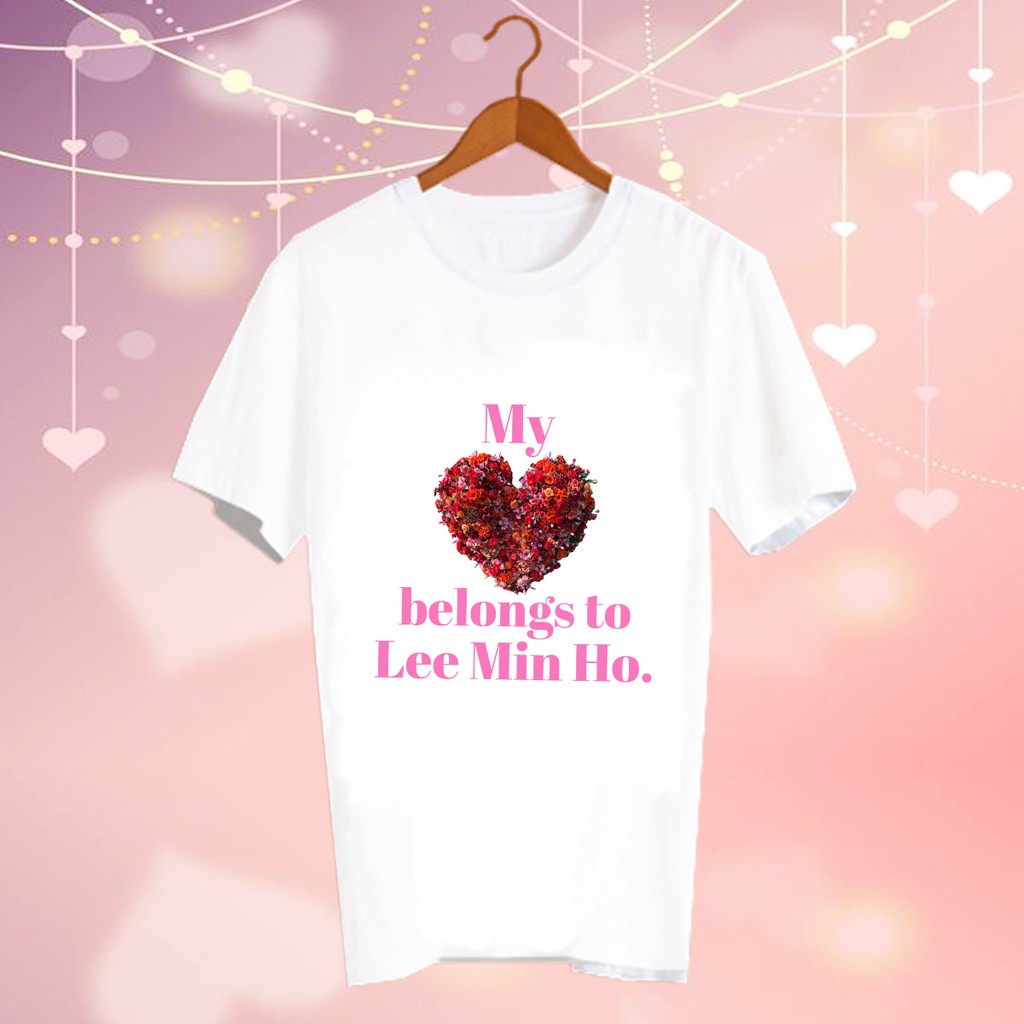 เสื้อแฟชั่นไอดอล เสื้อแฟนเมดเกาหลี ติ่งเกาหลี ซีรี่ส์เกาหลี ดาราเกาหลี CBC134 my heart belongs to Lee Min Ho