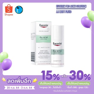 Eucerin Pro Acne Solution A.I Matt Fluid exp : 2025