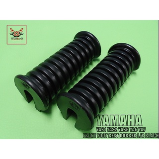 YAMAHA YAS1 YAS2 YAS3 YA6 YA7 FRONT FOOT REST RUBBER LH&amp;RH SET // พักเท้าหน้า ยางพักเท้า คันเหยียบ สีดำ สินค้าคุณภาพดี