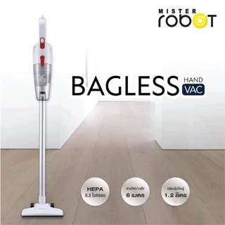 Mister Robot เครื่องดูดฝุ่นมีสาย น้ำหนักเบา รุ่น BAGLESS VAC มาพร้อมหัวดูด 3 แบบ ใช้งานดูดฝุ่นได้หลายรูปแบบ